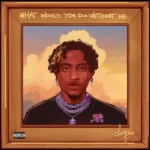Cheque - What Would You Do Without Me (EP)