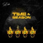 Sean Tizzle - Time & Season