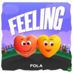 Feeling mp3 by Fola