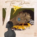 Taxi Driver mp3 by Joeboy