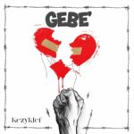 Gebe mp3 by Kezyklef