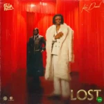 lost mp3 by FOLA feat. Kizz Daniel
