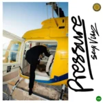 Pressure mp3 by Seyi Vibez