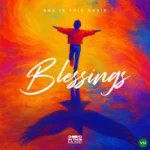 Blessings mp3 by God in This Music