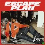 Escape Plan mp3 by Jeriq