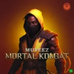 Mortal Kombat mp3 by Muyeez