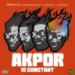 AKPOR mp3 by Reeplay feat. ODUMODUBLVCK, Magnito and Portable