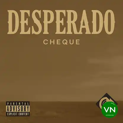 Desperado mp3 by Cheque