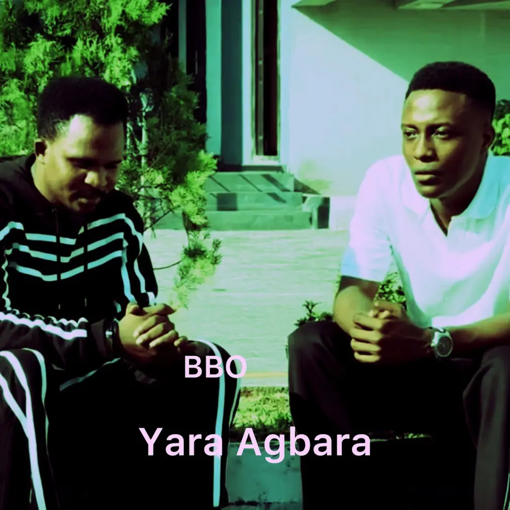 Yara Agbara mp3 by BBO