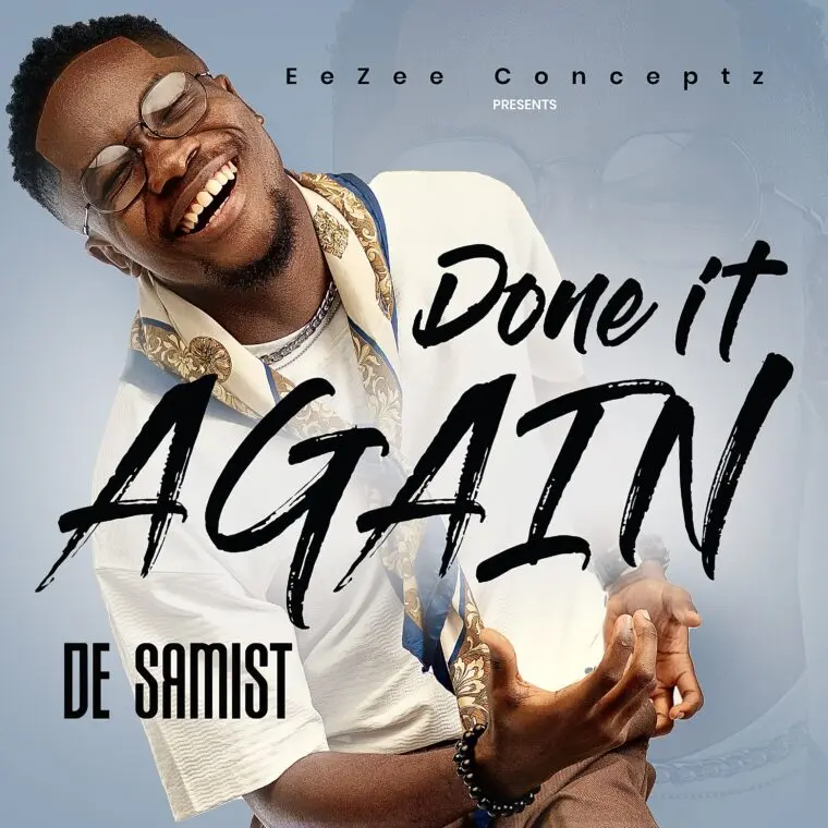 Done It Again mp3 by De Samist
