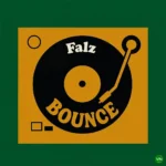 Bounce mp3 by Falz