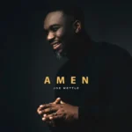 Amen mp3 by Joe Mettle