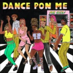 Dance Pon Me mp3 by Mr Eazi