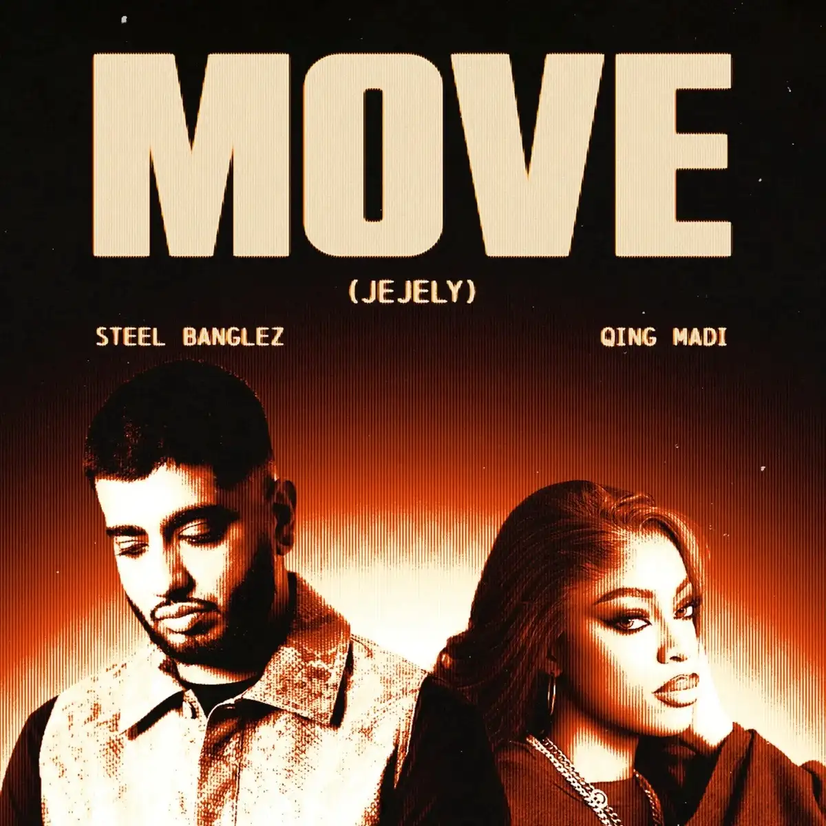 MOVE (JEJELY) mp3 by Steel Banglez feat. Qing Madi